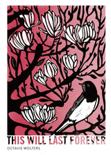 Cover of This Will Last Forever by Octavie Wolters, an illustrated nature memoir inspired by seasonal landscapes, birds, and reflections on the natural world.